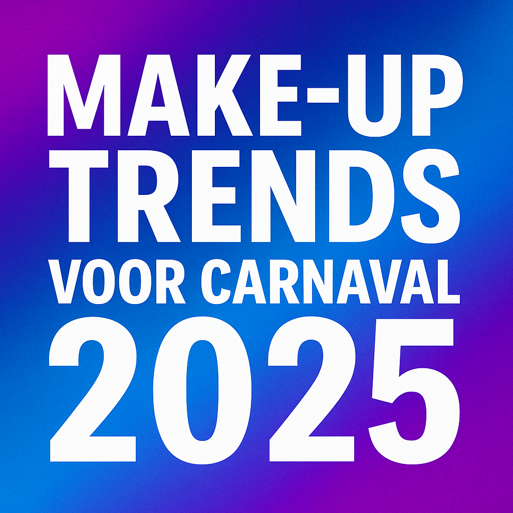 Make-up trends 2025, de ultieme gids voor alle schmink ideeën!