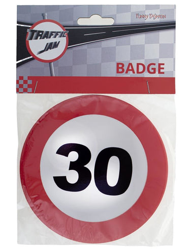 Funny Fashion 30e verjaardag button als verkeersbord