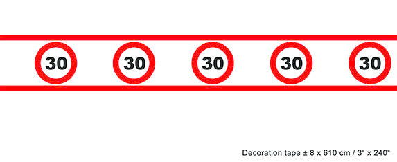 Funny Fashion Party tape 30 jaar met verkeersborden 610x8cm